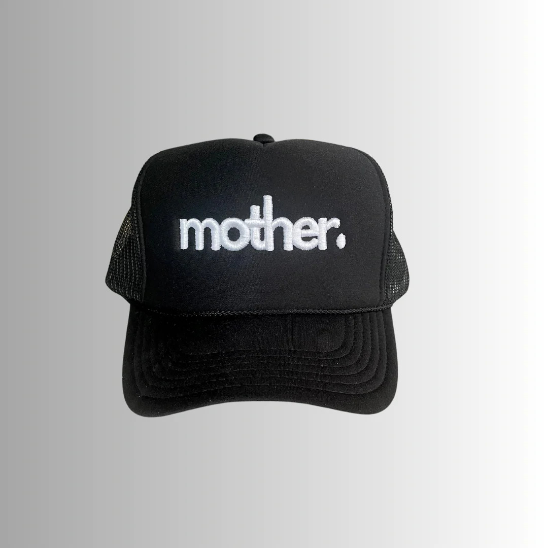 "mother." Embroidered Trucker Hat - Black | Mother Hats