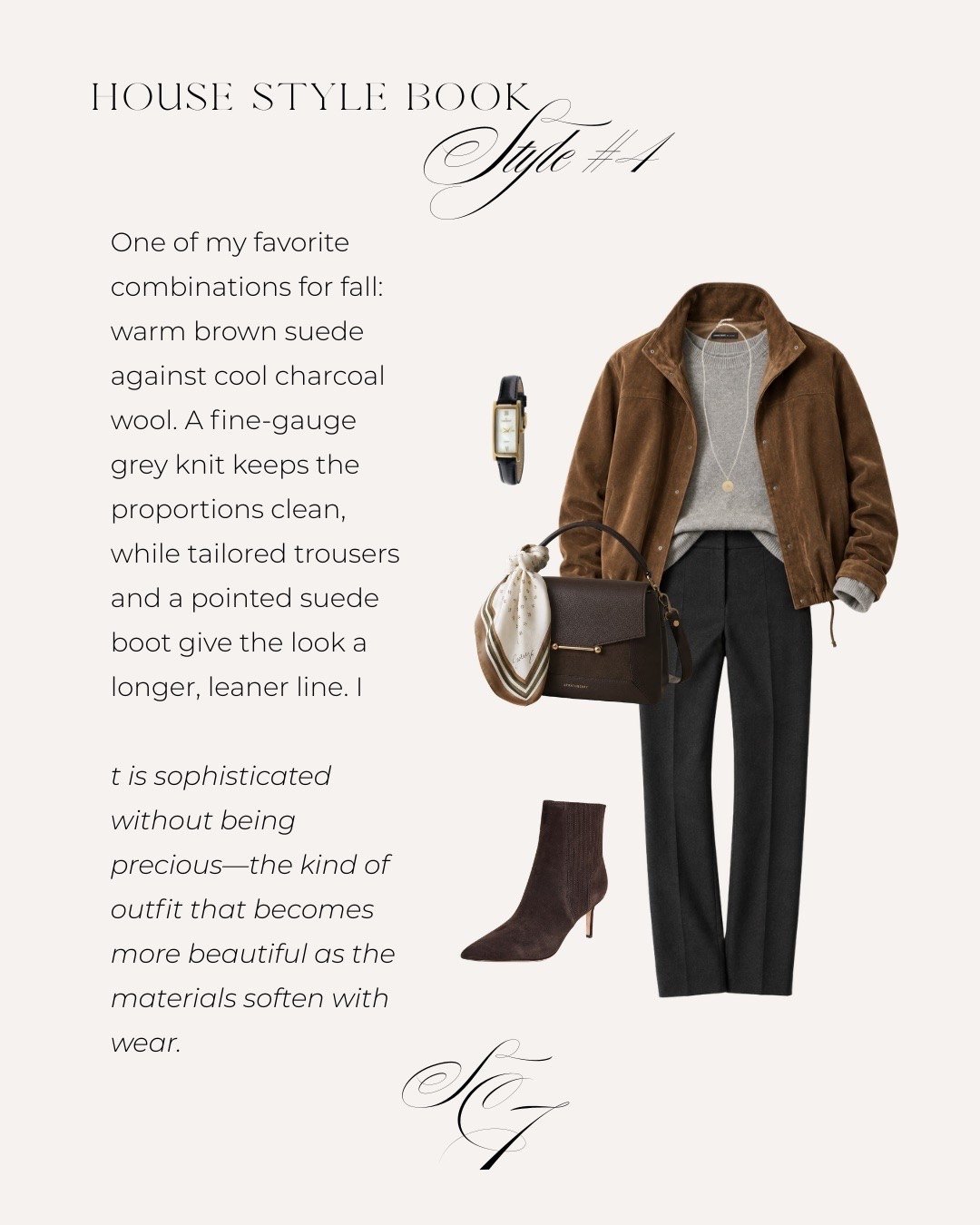 This may be my favorite look of the eight. Brown suede, soft grey cashmere, charcoal trousers and chocolate boots—the palette is quiet, but the mix of textures gives it depth. It’s polished enough for dinner or a meeting, relaxed enough for the rest of real life. Fall dressing at its best: beautiful materials doing most of the work.

#FallStyle #FallOutfit #SuedeJacket #Cashmere #TailoredTrousers #QuietLuxury #TimelessStyle #SilkAndCedar

#LTKdayinmylife #LTKOver40 #LTKSeasonal