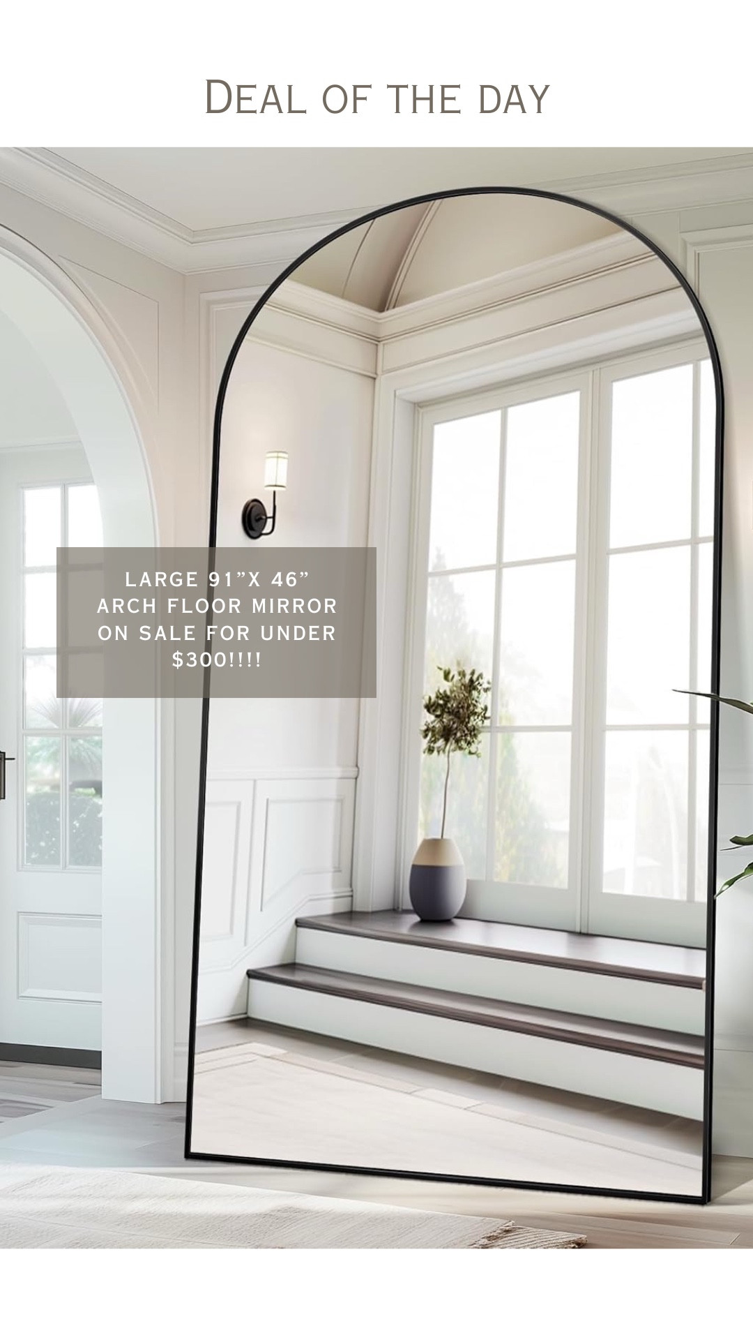 The most incredible designer look for less deal on this huge arch floor mirror on sale for under $300!!! Add the $250 off coupon to reflect at checkout!! 

#LTKSaleAlert #LTKStyleTip #LTKHome