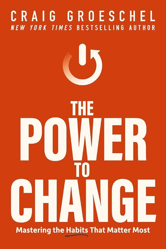 The Power to Change: Mastering the Habits That Matter Most | Amazon (US)