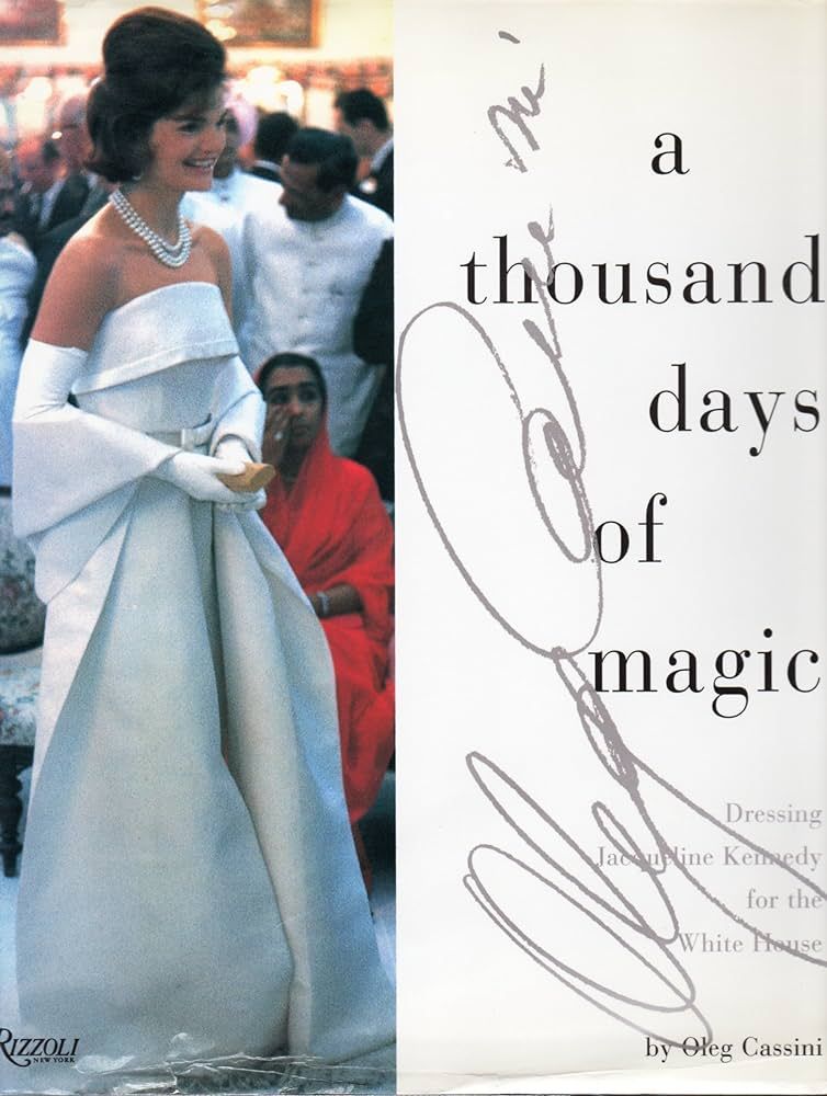 A Thousand Days of Magic: Dressing Jacqueline Kennedy for the White House | Amazon (US)