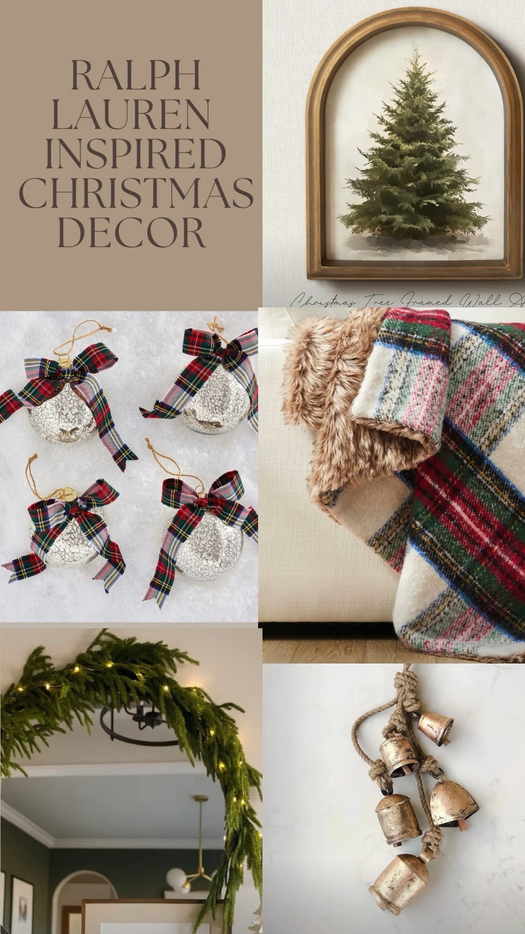 ✨Channeling a Ralph Lauren Christmas — warm, elegant, and timeless.🌲✨

There’s something about a Ralph Lauren–inspired Christmas that never goes out of style. ✨

This year, I’m channeling that timeless, cozy elegance through layers of texture, plaid, and soft candlelight.

From rich tartan pillows and wool throws to pre-lit garlands, satin ribbon, and twinkling ornaments — every detail creates a home that feels both luxurious and welcoming. 

The color palette is pure classic Christmas plaid — deep reds, hunter greens, crisp whites, and hints of gold that instantly set the mood for the season.

Whether it’s setting the table with plaid-inspired dinnerware, layering bedding for cozy nights, or adding framed holiday photos for a personal touch, these home decor pieces bring that signature Ralph Lauren warmth to every corner. ❤️💚

Tap to shop my curated collection of Ralph Lauren–inspired Christmas home decor — perfect for transforming your home into a cozy holiday retreat. 🎄


@amazon #amazon #potterybarn @potterybarn 

#LTKHome #LTKSeasonal #LTKHoliday