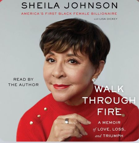 Love the book walk through fire by Shelia Johnson 