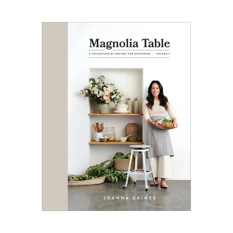 Magnolia Table Volume 2 -  Joanna Gaines (Hardcover) | Target