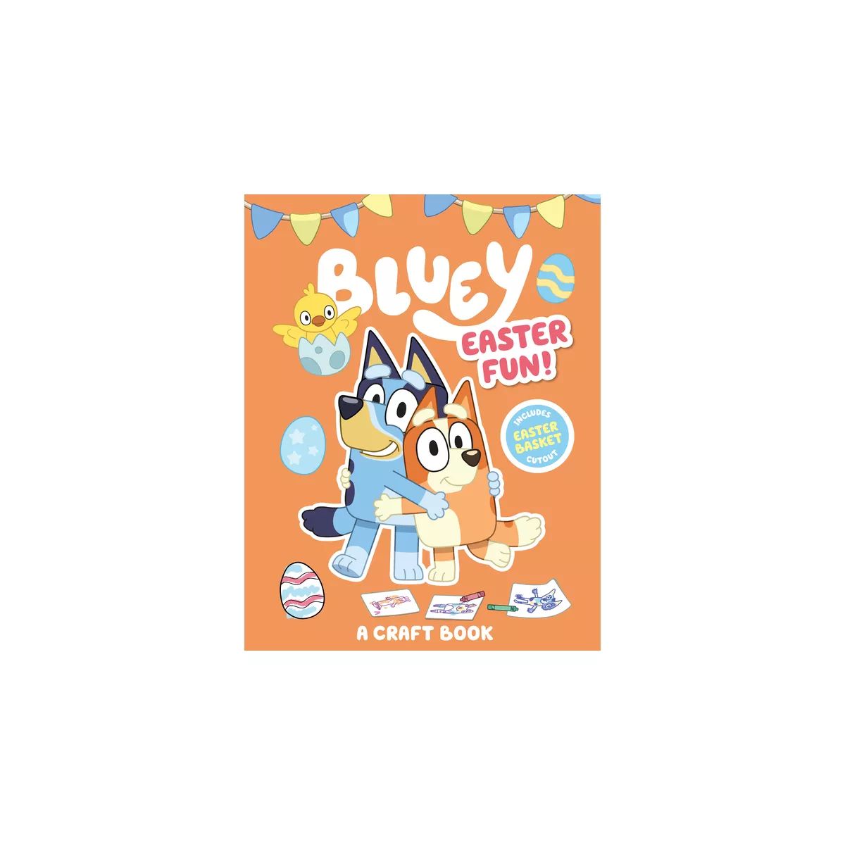 Bluey: Easter Fun!: A Craft Book - by  Penguin Young Readers Licenses (Paperback) | Target