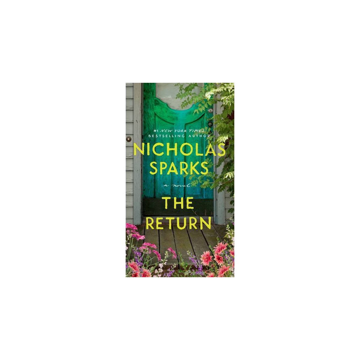 The Return - by Nicholas Sparks (Paperback) | Target