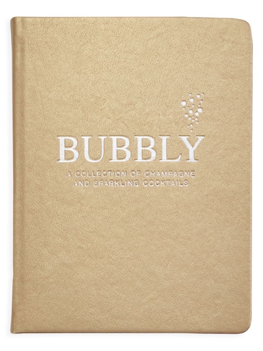 Bubbly: A Collection Of Champagne & Sparkling Cocktails | Saks Fifth Avenue