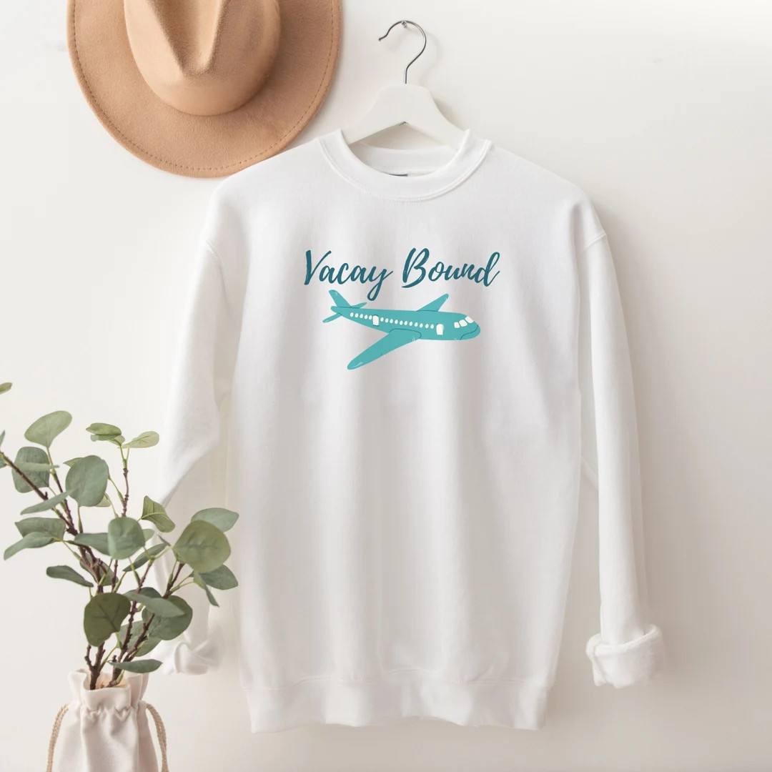 Vacay Bound Sweatshirt Travel Day Sweatshirt Airplane - Etsy | Etsy (US)