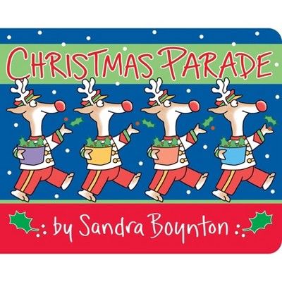 Christmas Parade - by Sandra Boynton (Board Book) | Target