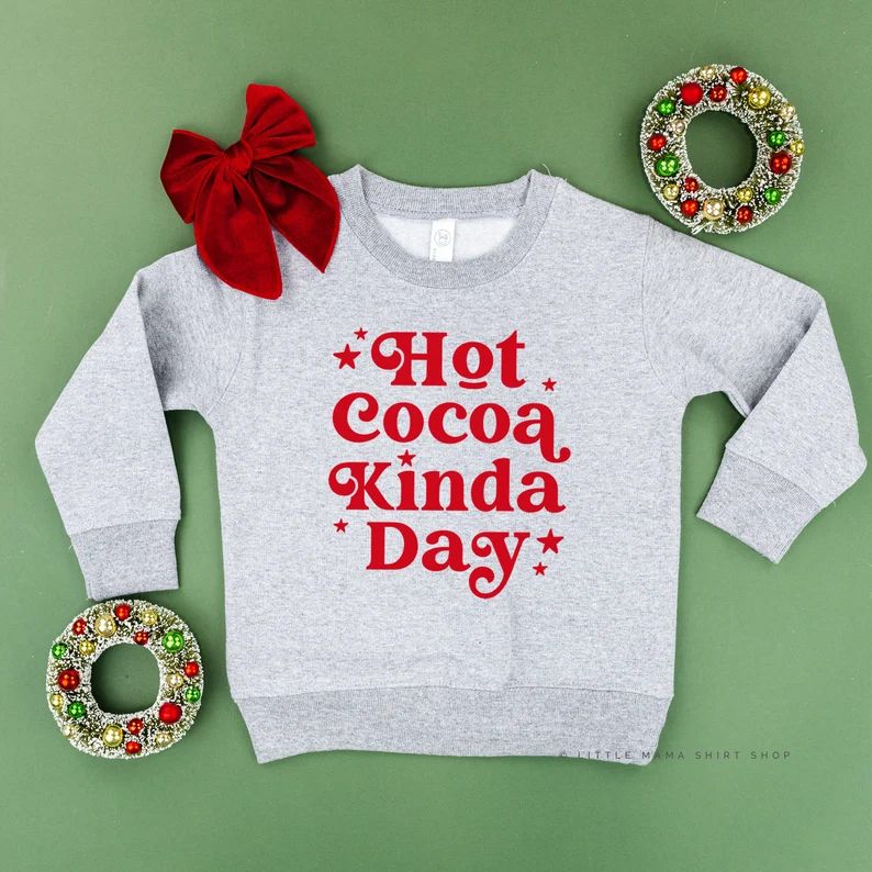 Hot Cocoa Kinda Day | Kids Christmas Sweater | Christmas Shirts for Kids | Christmas Graphic Tee ... | Etsy (US)