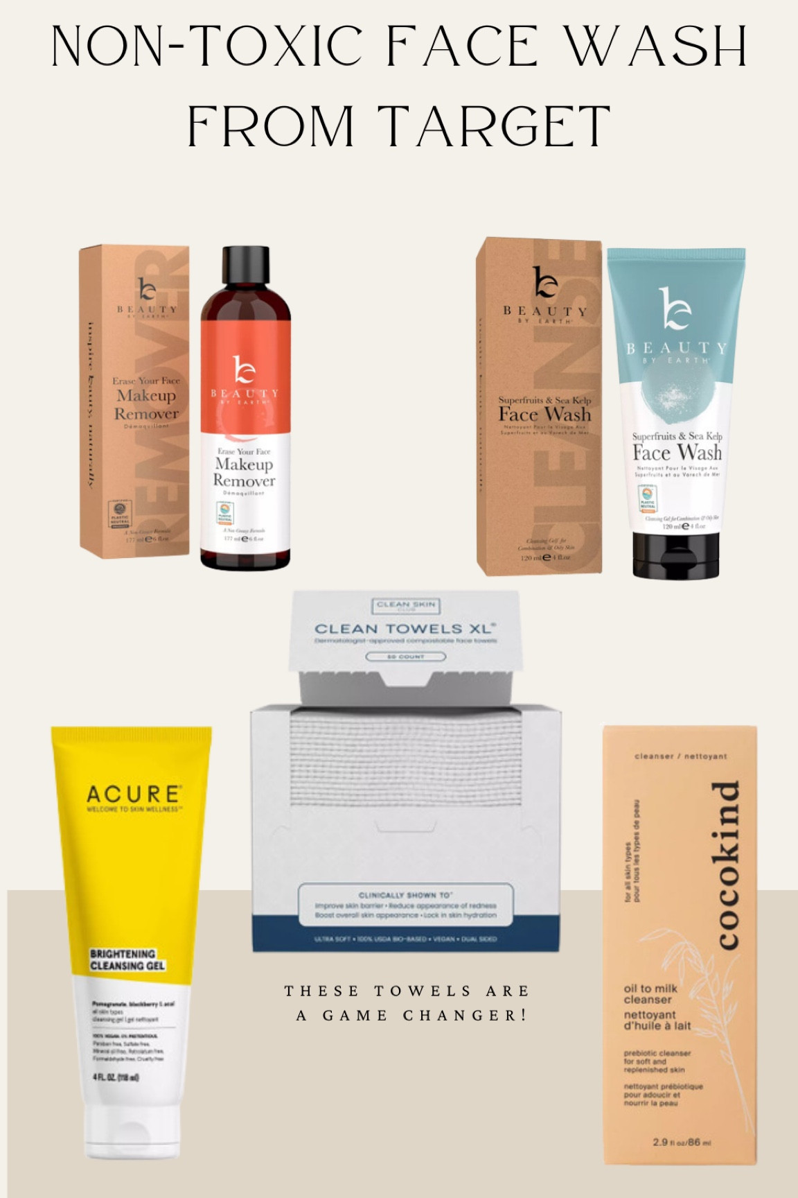 Target Non-toxic face wash.  
Target clean beauty 
Clean towels 
Cocokind
Acure 
Nontoxic beauty 

#LTKMostLoved #LTKBeauty #LTKFindsUnder50