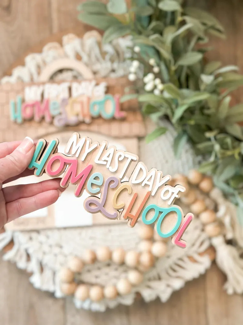 Homeschool Sign, First Day, Last Day, School Frame, Prop, Interchangeable Sign, House Sign - Etsy | Etsy (US)