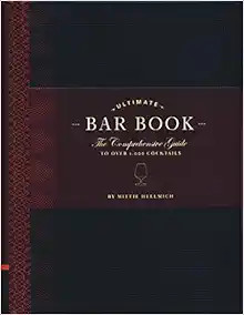 The Ultimate Bar Book: The Comprehensive Guide to Over 1,000 Cocktails (Cocktail Book, Bartender ... | Amazon (US)