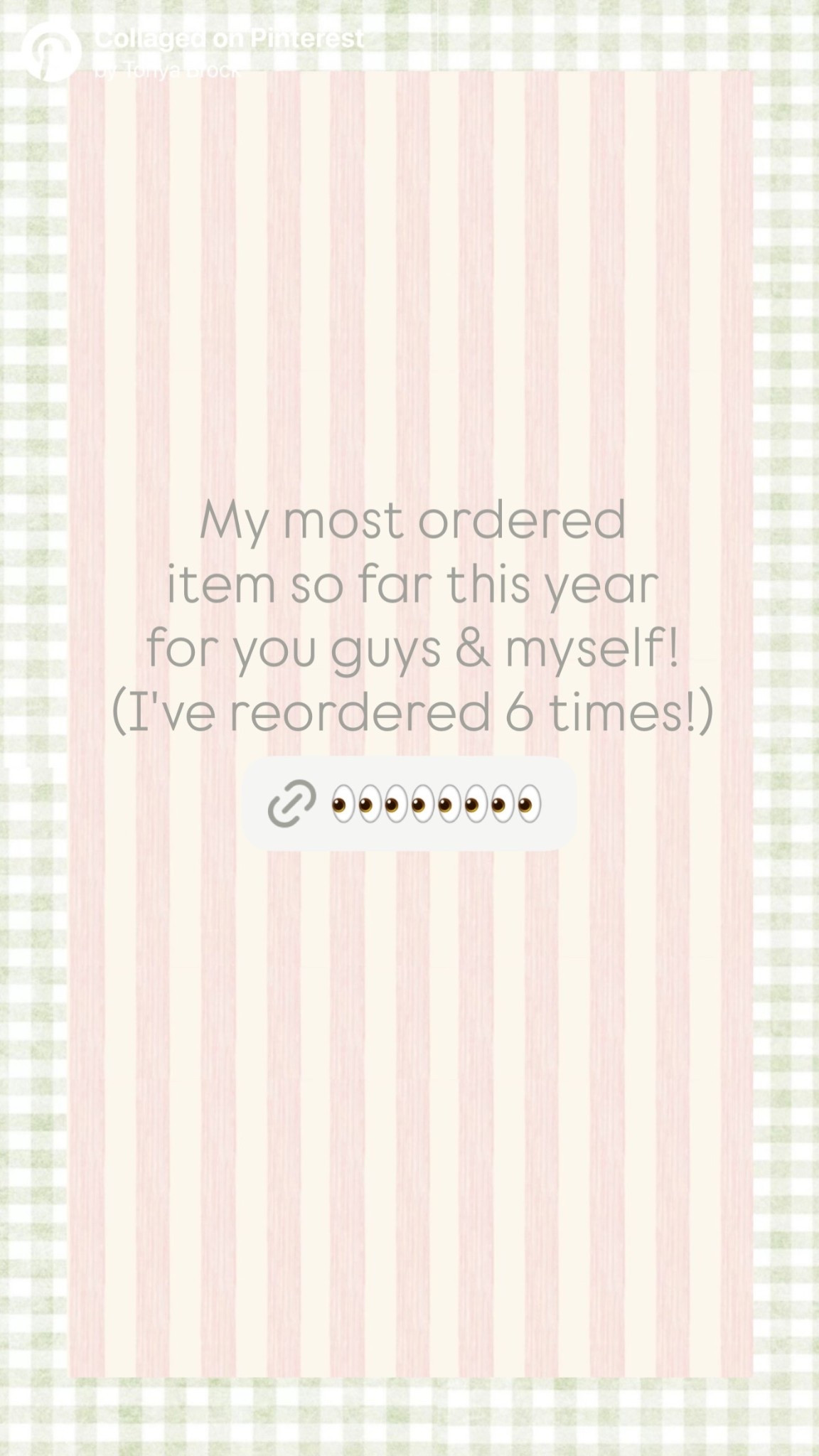 My most ordered
item so far this year 
for you guys & myself! 
(I've reordered 6 times!)