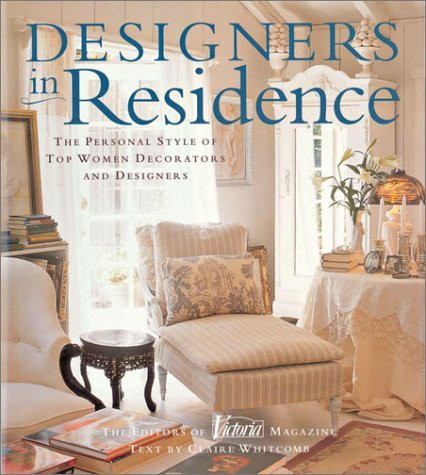 Designers in Residence: The Personalized Style of Top Women Decorators and Designers by Claire Wh... | Amazon (US)