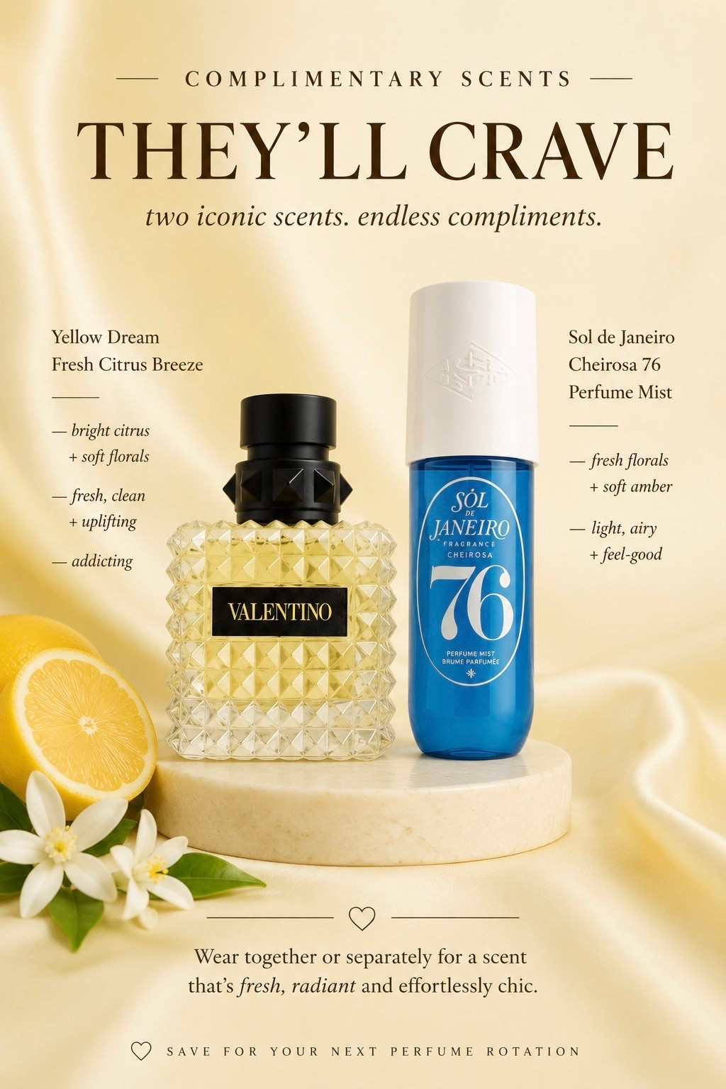 Fresh, bright, and effortlessly chic. 🍋✨

Valentino Yellow Dream paired with Sol de Janeiro Cheirosa 76 creates a clean citrus scent with soft florals and an airy finish that feels like sunshine in a bottle.

Perfect for brunch dates, vacations, everyday wear, and warm-weather adventures.

This is the layering combo that smells expensive without trying too hard.

#PerfumeLayering #SummerPerfume #ValentinoYellowDream #SolDeJaneiro76 #PerfumeInspo

#LTKgrwm #LTKBeauty #LTKootd