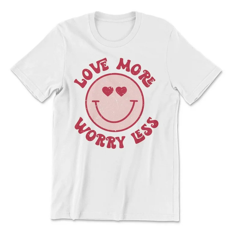 Love More Worry Less Tee | Super Comfy and Soft + Fast Shipping | Walmart (US)