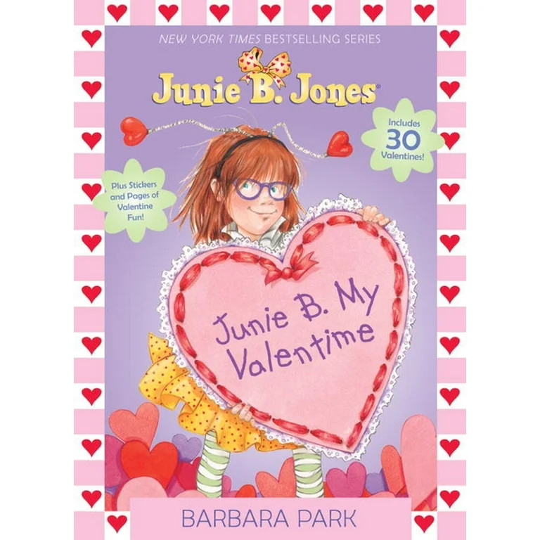 Junie B. My Valentime : A Companion to Junie B. Jones and the Mushy Gushy Valentime | Walmart (US)