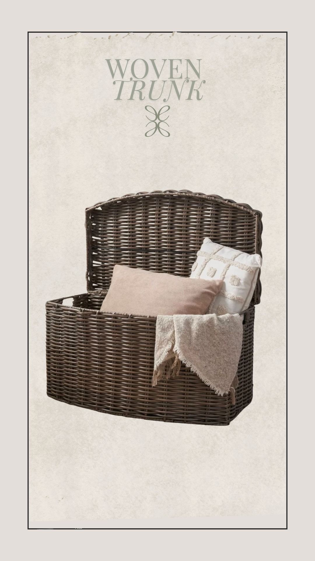 woven trunk 

#LTKHome #LTKmomlife