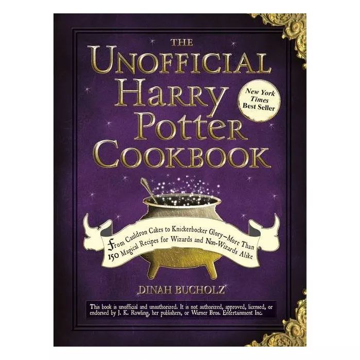 The Unofficial Harry Potter Cookbook by Dinah Buckholz (Hardcover) | Target