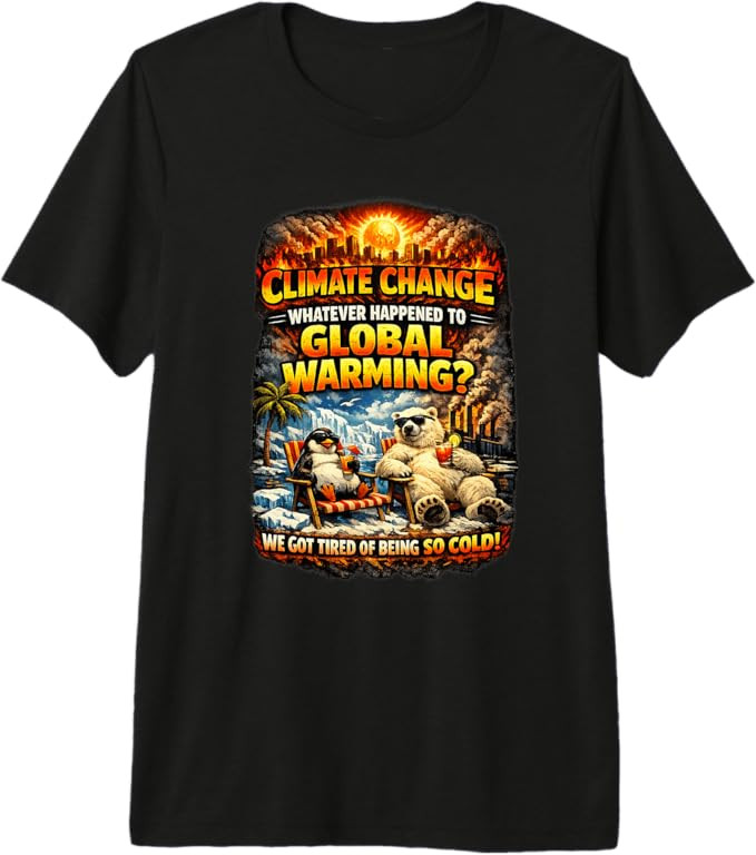 Climate Change Funny Graphic Global Warming Humor Premium Tri-Blend T-Shirt | Amazon (US)