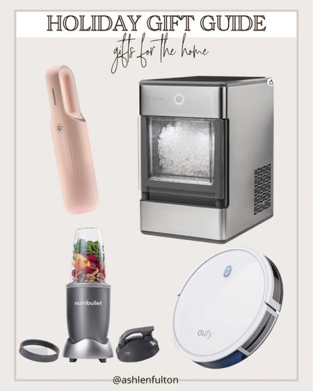 Holiday gift guides, gifts for the home, nugget opal ice maker, portable vacuum, ninja blender, Eufy robotic vacuum 

#LTKHoliday #LTKGiftGuide #LTKhome