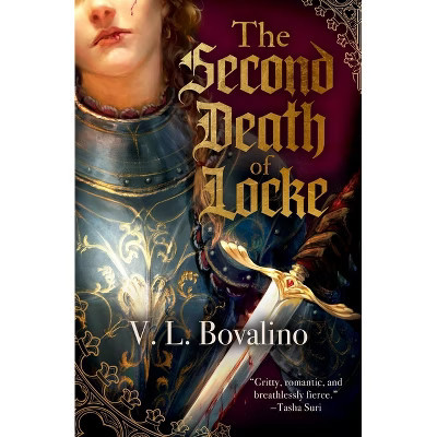The Second Death of Locke - (The Hand and the Heart) by  V L Bovalino (Paperback) | Target