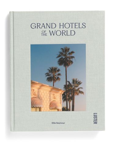 Grand Hotels Of The World Book | TJ Maxx