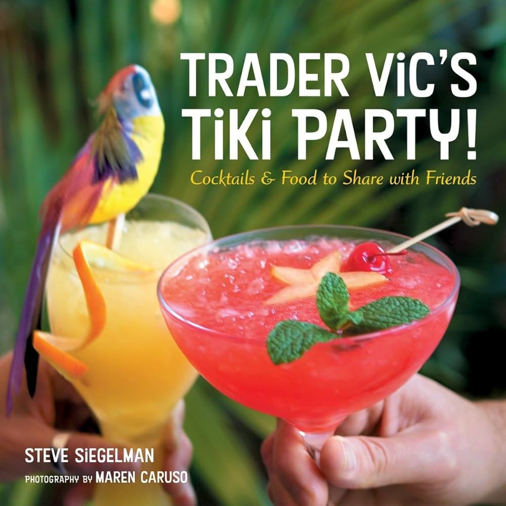 Trader Vic's Tiki Party!: Cocktails and Food to Share with Friends [A Cookbook] | Amazon (US)