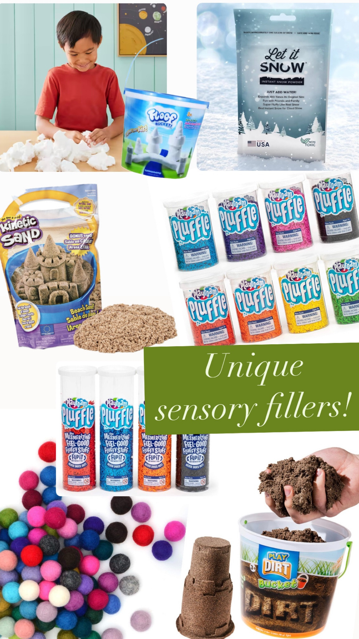 Unique sensory bases! These are some of our favorite no/low prep sensory play fillers in our house. Just dump in a bin and add some kitchen utensils for hours of fun! (Of note, we tried tons of fake snows and this one is THE BEST).

Have kids trace their name in the sand, dig for buried treasure, use balls for counting practice and color recognition, and enjoy the unique textures these fillers offer!

Kinetic sand, pluffle, felted wool balls, play dirt, floof, faux snow, sensory bin, sensory play, sensory activities

#LTKKids