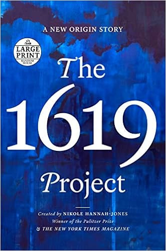 The 1619 Project: A New Origin Story (Random House Large Print) | Amazon (US)