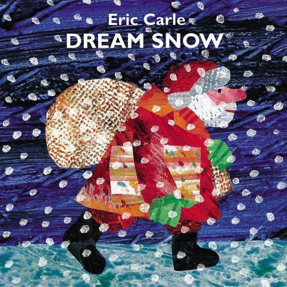 Dream Snow - by Eric Carle | Target