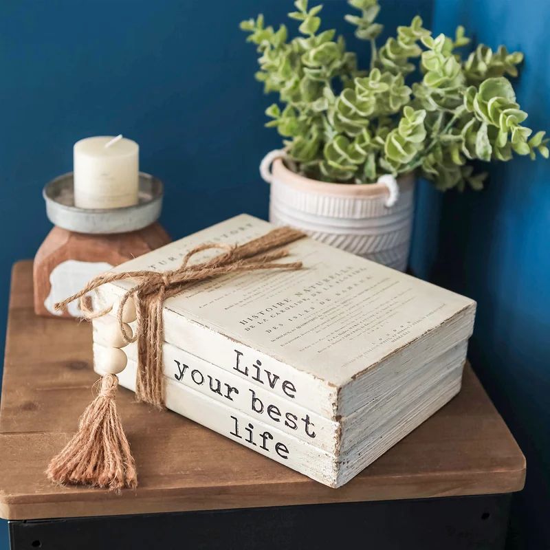 Taunton Rustic Live Your Best Life Inspirational Quote Wood Book Stack Decor With Jute Beads | Wayfair North America