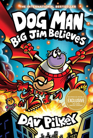 Big Jim Believes (B&N Exclusive Edition) (Dog Man Series #14) | Barnes & Noble