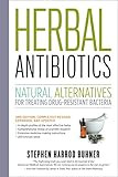 Herbal Antibiotics, 2nd Edition: Natural Alternatives for Treating Drug-resistant Bacteria: Buhne... | Amazon (US)