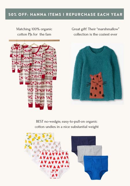 50% off Hanna for cyber Monday . A few things that I find worth buying each year:

• Best toddler and kids undies! No wedgie, thick and soft cotton. Nori picked the frozen print 

• Their 100% organic cotton PJs wear and wash great and stay vibrant. I always size up since you can fold the cuffs . Pricier but will last through several hand me downs 

Also are great for eczema prone kids.

• Their marshmallow sweater is so cozy and the only sweater my kids actually want to wear. 

• Also linked a great boden girls coat I buy every 1-2 years that’s now 40% off . The boden girls coat is warm, water resistant and easy to self zip.

#LTKkids #LTKHoliday #LTKCyberWeek