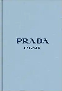 Prada: The Complete Collections (Catwalk)



Hardcover – October 22, 2019 | Amazon (US)