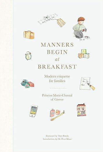 Manners Begin at Breakfast: Modern Etiquette for Families     Hardcover – Illustrated, March 10... | Amazon (US)