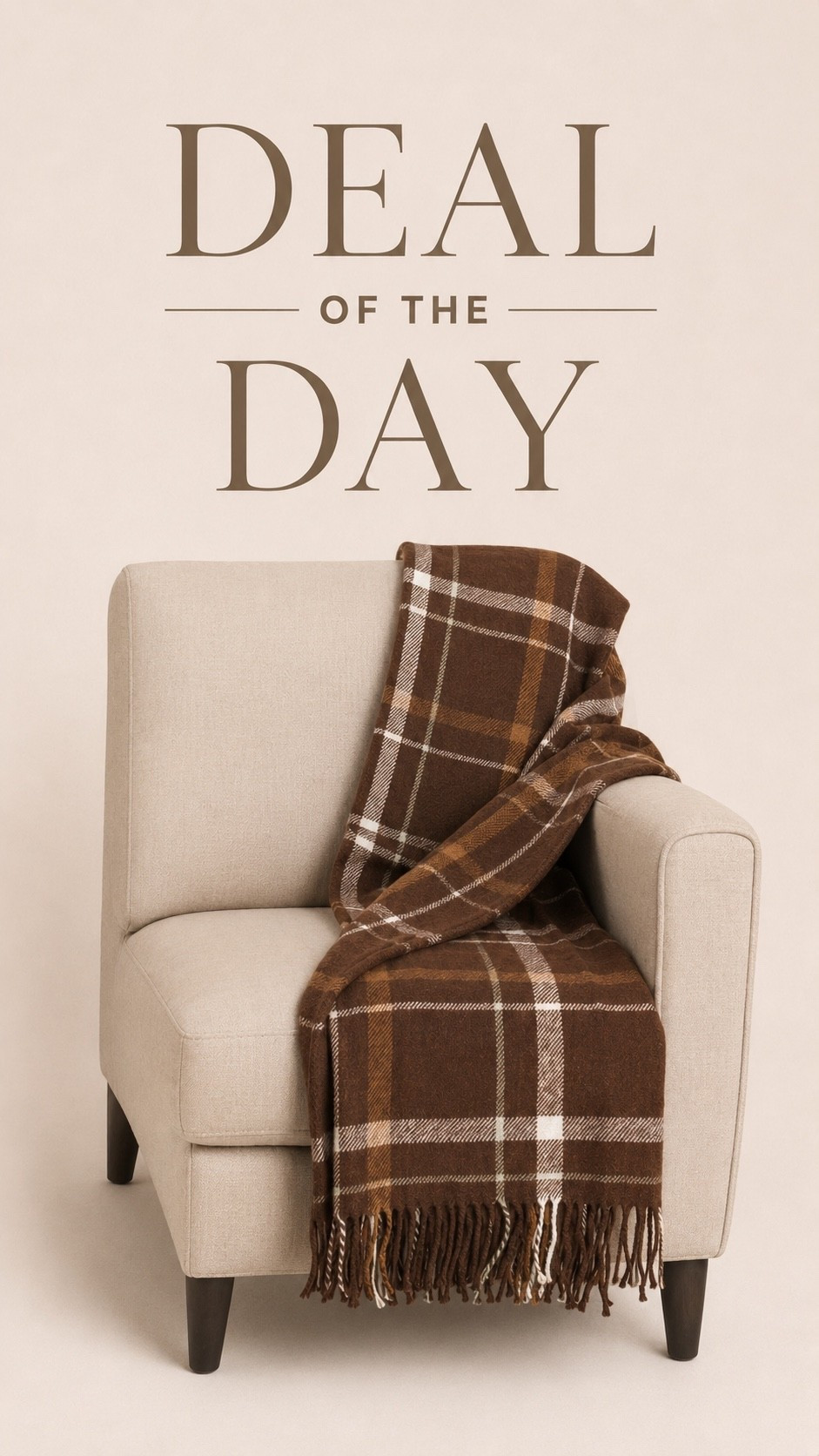 Made in Portugal Plaid Throw

This timeless plaid throw is the perfect way to add warmth and texture to your home. Made in Portugal with soft, quality craftsmanship, the rich brown tones and classic pattern create a cozy, designer-inspired look that feels right at home in modern organic, rustic, and traditional spaces. Drape it over a sofa, accent chair, or the end of your bed for an effortlessly layered look you’ll enjoy year after year.

#LTKSeasonal #LTKHome #LTKSaleAlert