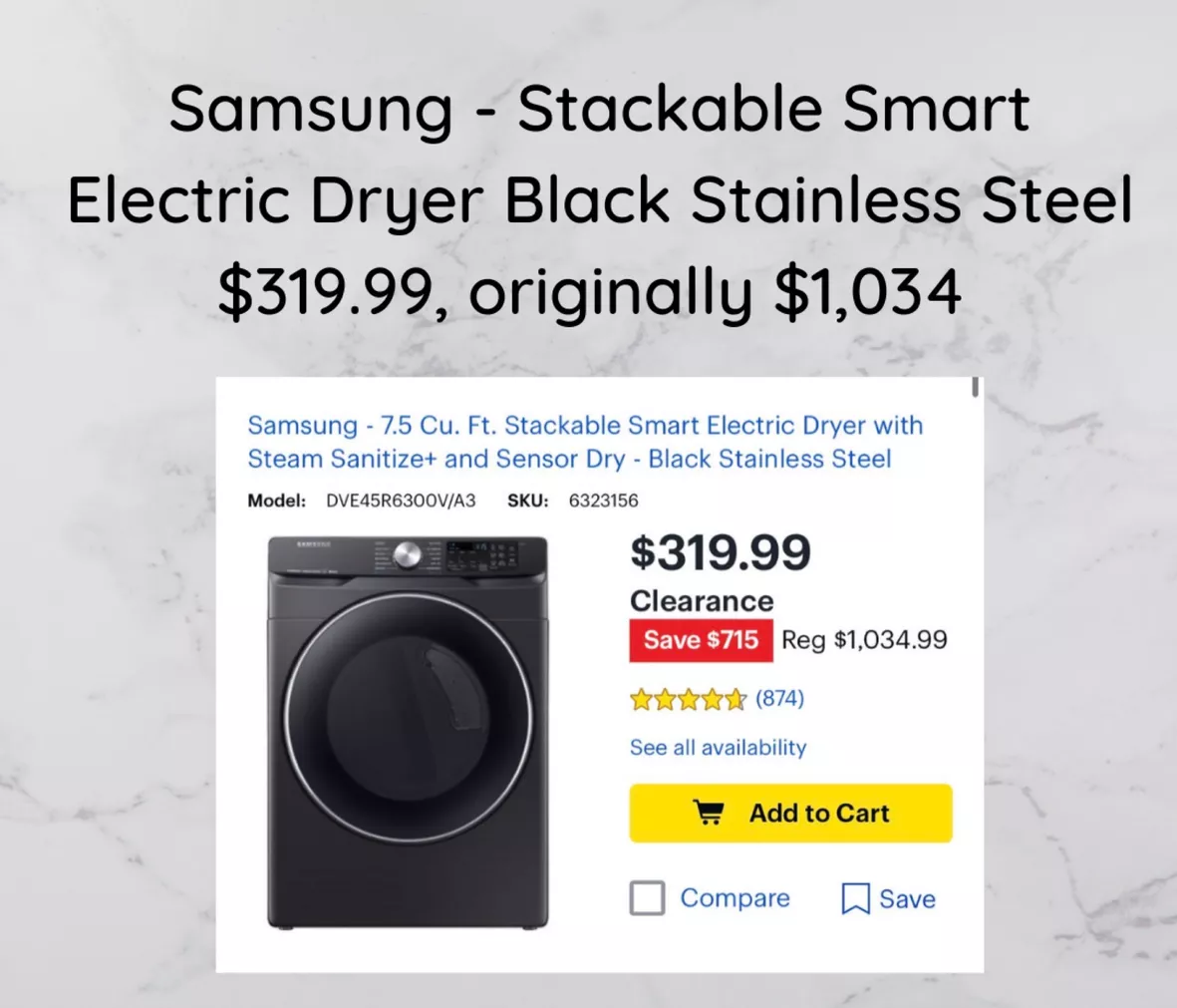 Samsung 7.5 Cu. Ft. Stackable Smart Electric Dryer with Steam and Sensor Dry  Black Stainless Steel DVE45R6300V/A3 - Best Buy