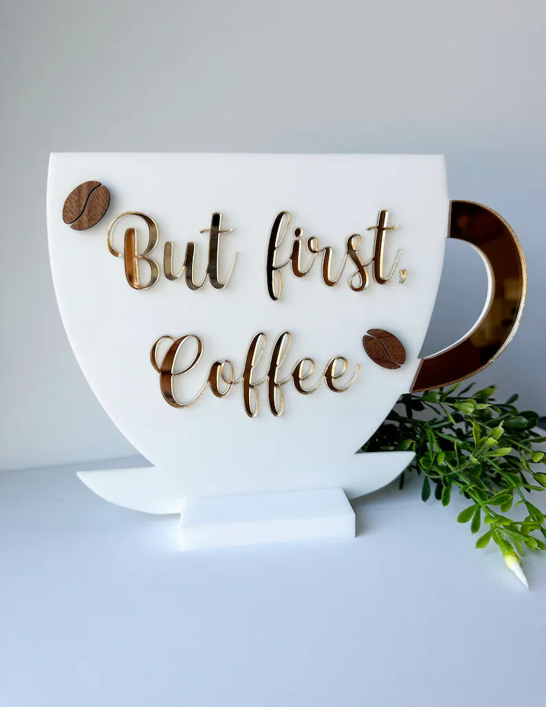 But First Coffee 3D Acrylic Sign With Stand – Freestanding Coffee Bar Decor, Coffee Station Acc... | Etsy (US)