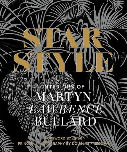 Star Style: Interiors of Martyn Lawrence Bullard | Amazon (US)