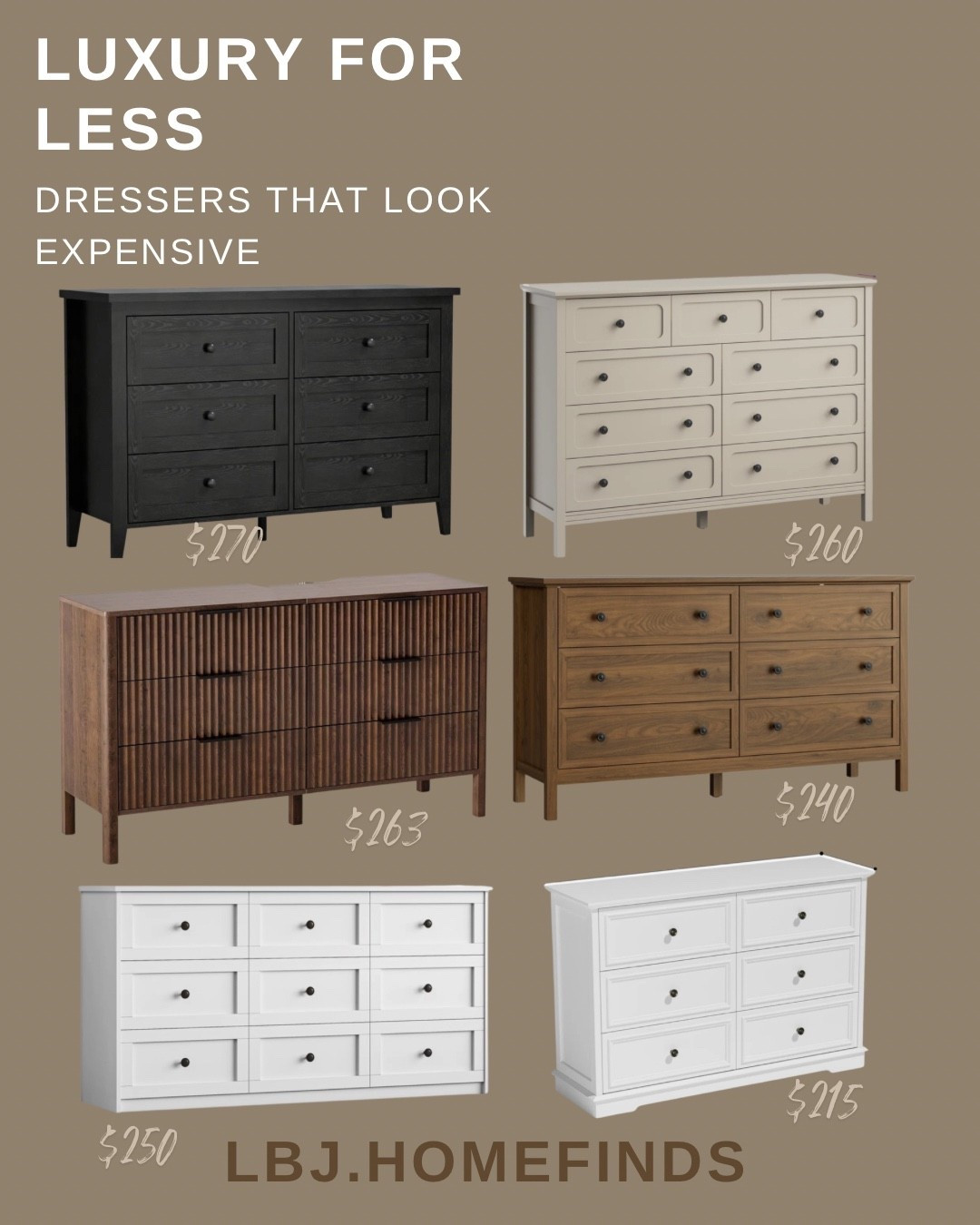 Luxury-Looking Dressers for Less (All Under $300)

If you love high-end furniture looks but don’t want to spend designer prices, I’ve got you covered.

I spend hours finding the best budget-friendly furniture pieces so you don’t have to. These affordable dressers under $300 look far more expensive than they are and work perfectly for modern, transitional, or neutral bedrooms.

From fluted wood dressers to classic white and black designs, these pieces instantly elevate a space without the luxury price tag.

I find all the budget-friendly furniture so you don’t have to.

👉 Shop my dresser finds in my LTK.

#LTKHome
#BudgetFurniture
#LuxuryForLess
#BedroomFurniture
#HomeFinds