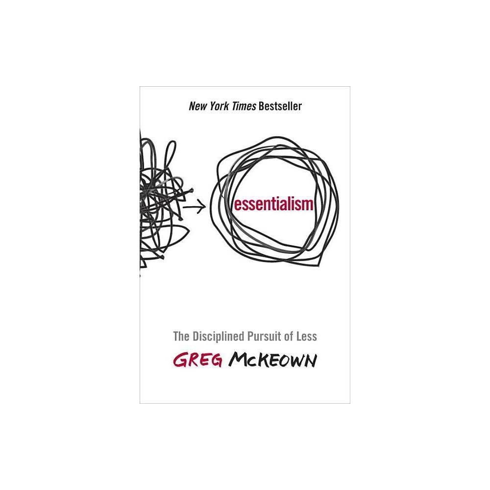 Essentialism - by Greg McKeown (Hardcover) | Target