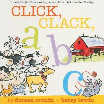 Click, Clack, ABC - (Click, Clack Book) by  Doreen Cronin (Board_book) | Target