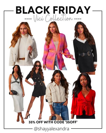 Top Black Friday pics from Vici Collection! 35% off with code ‘35OFF’

Faux Fur Jacket | Sweater | Cardigan | Midi Dress | Blazer Dress | Cropped Jacket | Cropped Blouse

#LTKHoliday #LTKSeasonal #LTKCyberWeek
