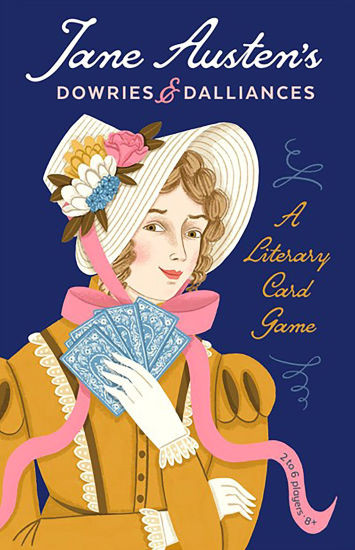 Jane Austen's Dowries & Dalliances: A Literary Card Game | Barnes & Noble
