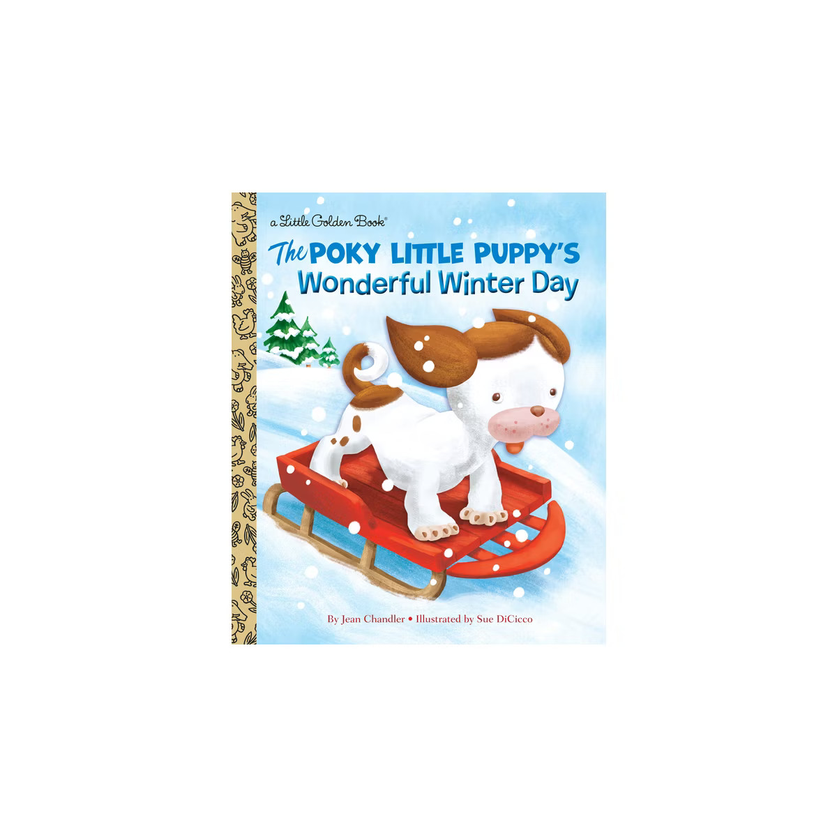 The Poky Little Puppy's Wonderful Winter Day - (Little Golden Book) by  Jean Chandler (Hardcover) | Target