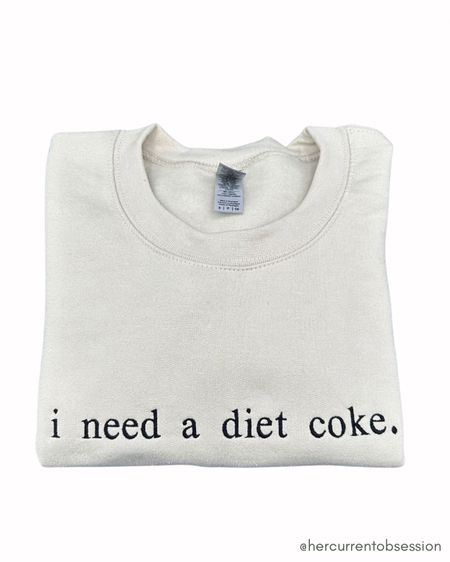 I need a Diet Coke crewneck sweatshirt! Super cute find! 

Her Current Obsession, Etsy finds 

#LTKFindsUnder50 #LTKGiftGuide #LTKU