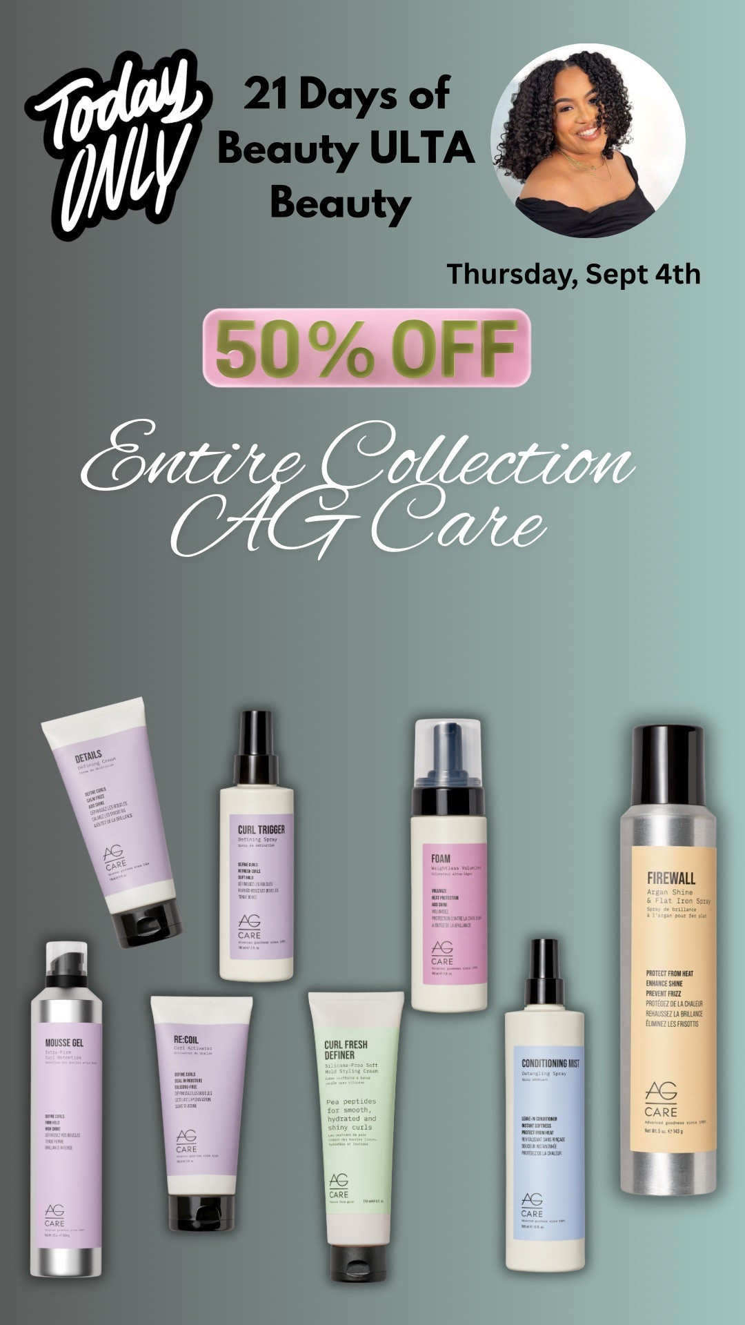 AG Care Natural Hair products are 50% off today at Ulta Beauty. Run, don’t walk! 

Curly hair products, Ulta Beauty 21 days of beauty, Sale

#LTKBeauty #LTKSaleAlert #LTKFindsUnder50